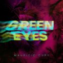 Mauricio Cury - Green Eyes