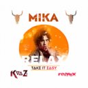 Mika - Relax, Take It Easy