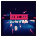 Dj Chiff - All night long (original mix)
