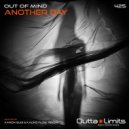 Out of Mind - Another Day