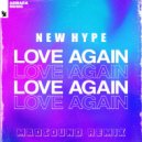 New Hype - Love Again