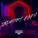 Frank Moody feat. Sam Giancana, Tamaz - Industry Baby