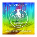 DJ Kevin Sky - Wish For Tonight (Original mix)