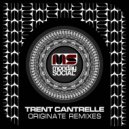 Trent Cantrelle - Originate
