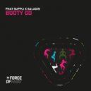 Phat Suppli & Saladin - Booty Go