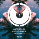 Antonio Pica, Alessio Bianchi - No Name