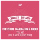 Contribute Translation & Xiasou - Tell Me