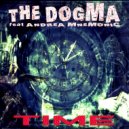 The Dogma - Time (Original Mix)