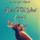 Claude.M - Shout To The Wind