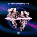 D.J. MacIntyre, Casper Keys - Quasar