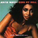 ANITA WARD - Ring My Bell (DANIEL MARCELO DJ Remix)