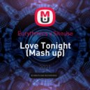 Eurythmics x Shouse,Dj Dark x Mentol - Love Tonight (DJ Bit Fusion Mash up)