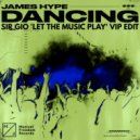 James Hype - Dancing
