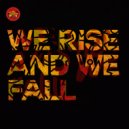 Elias Kazais, Stefanos Stergiou - We Rise And We Fall