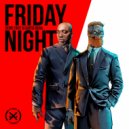 Denis First & Curtis Richa - Friday Night (Original mix)