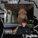 Yvng Brkln - Black&White (Original Mix)