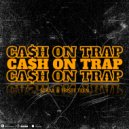 STRAX - Ca$h On Trap