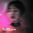 FIXXXLOVE - ALL RIGHT