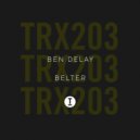 Ben Delay - Belter