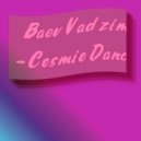 Baev Vadzim - Cosmio Dance (Original Mix)