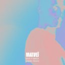 Matvei - GIVE IT BACK