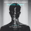 Abriviatura IV, Kamensky - Tears Away
