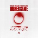 PEACE MAKER! & Dot N Life - Higher State