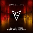 Darren After - How You Feeling
