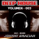 Johnny Gracian - Deep House - 003 ()