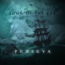 Perseya - Song of the Sea (Original Mix)