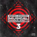 Dmitriy Stepanov - Musical Singularity #3