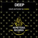 Dave Anthony, Eman - Deep