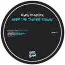 Even Funkier - Keep the Tables Turnin'