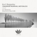 Kurt Baggaley - Tomorrow Morning