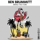 Ben Brummitt - Bring The Funk
