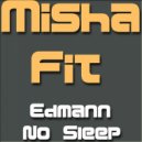 Misha Fit - No Sleep ()