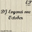 DJ Evgenei one - October ()