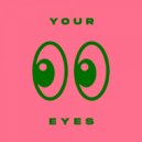 Joe Vanditti - Your Eyes