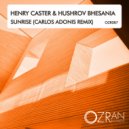 Henry Caster  &  Hushrov Bhesania  - Sunrise