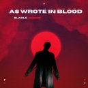 Slagle - As Wrote In Blood (Original Mix)
