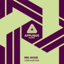 Chris Whittaker - Feel Good