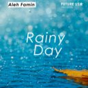 Aleh Famin - Rainy Day