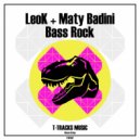 LeoK & Maty Badini - Bass Rock