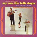 Allan Sherman - Jump Down Spin Around ()