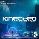 DFault - A New Beginning