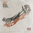Ritmo Du Vela - Life Without Music