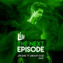 Dr. Dre & Snoop Dog - The Next Episode