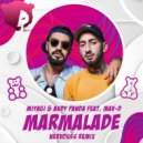 Miyagi & Andy Panda feat. Mav-d - Marmalade