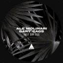 Ale Molinari & Gary Caos - Just Say Yes