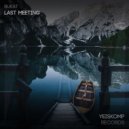 Bukat - Last Meeting
